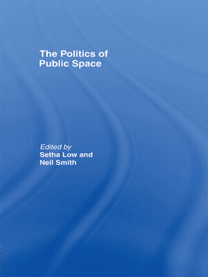 cover image of The Politics of Public Space